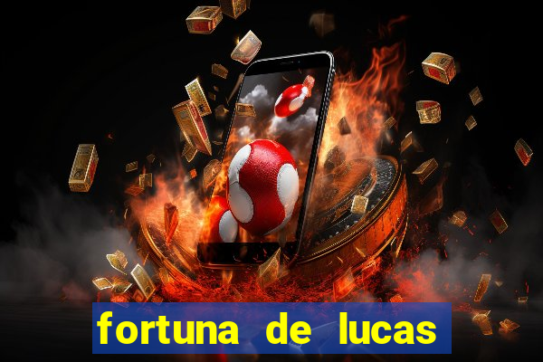 fortuna de lucas lima cantor